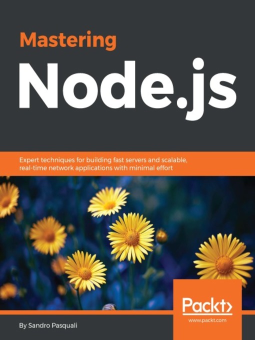 Title details for Mastering Node.js by Sandro Pasquali - Available